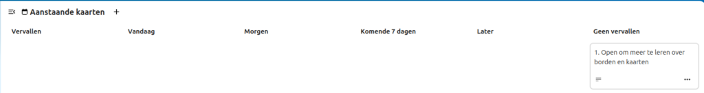 De standaard weergave van Deck als je de applicatie voor de eerste keer opent.